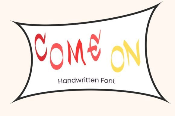 Bringing the Handwritten Charm of Come on to Your Shop