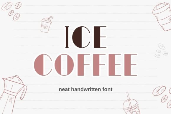 Ice Coffee: A Handwritten Font for Editorial Warmth