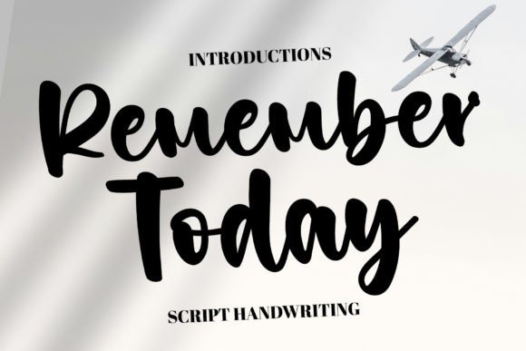 Remember Today: A Font That Makes Your Brand Feel More Human