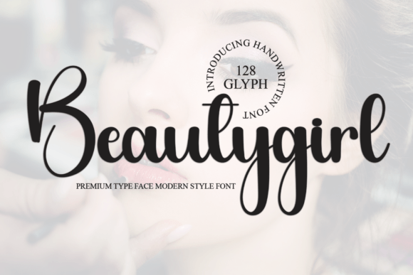 The Beautygirl Font for Clearer, More Engaging Campaigns