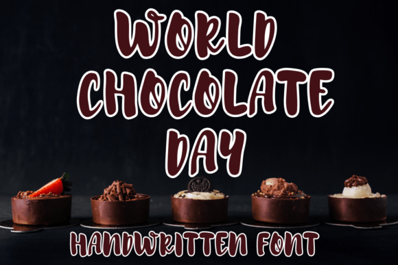 World Chocolate Day Font: A Sweet Handwritten Typeface for Crafters